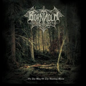 BORNHOLM - On The Way Of The Hunting Moon [Limited Digipack Edition]